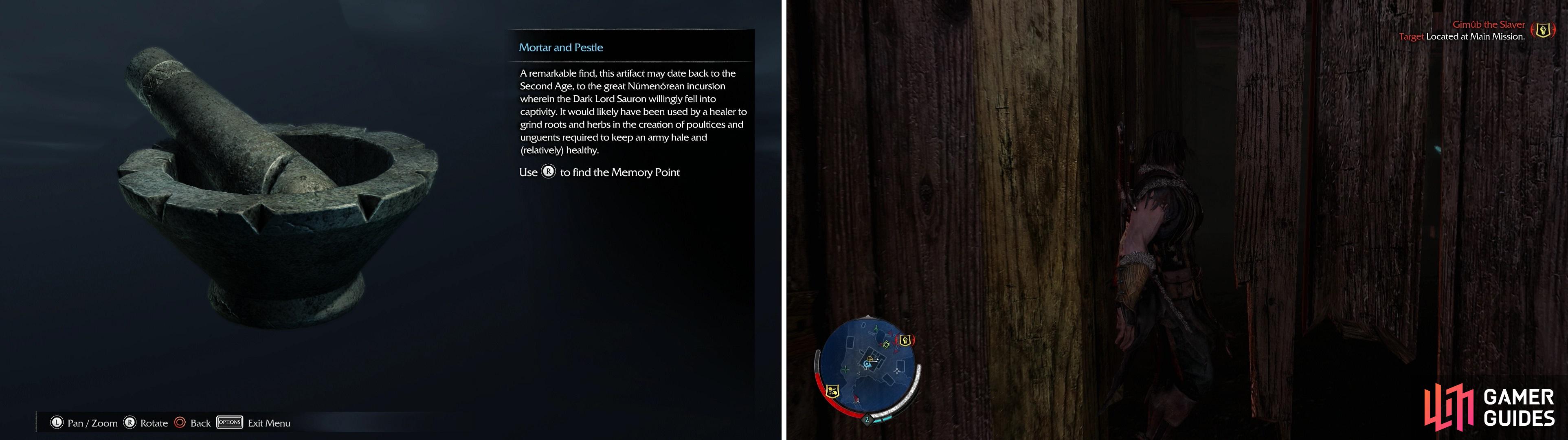 The Mortar and Pestle Artifact (left). Talion, being the sneaky sort of guy that he is, can squeeze into tight spaces (right). Uruks cannot follow, and these areas are usually good ways to get around without being detected.