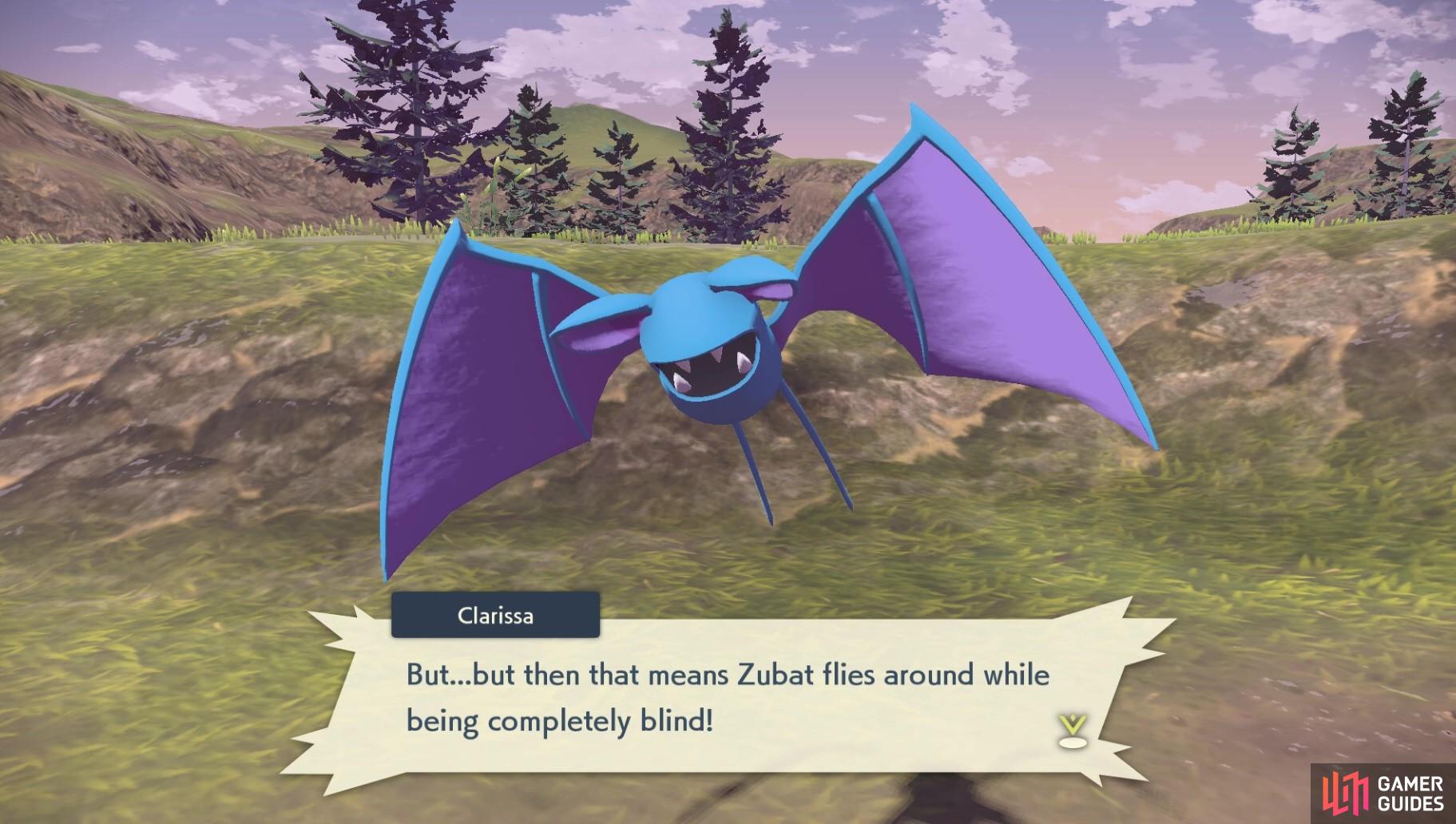 Zubat have no eyes!